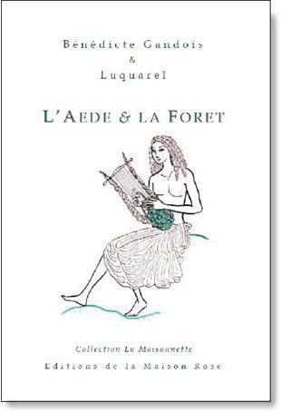 L'Aède et la Forêt