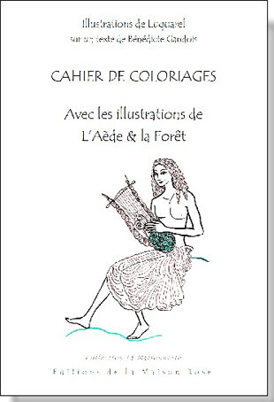 L'Aède et la Forêt : cahier de coloriages