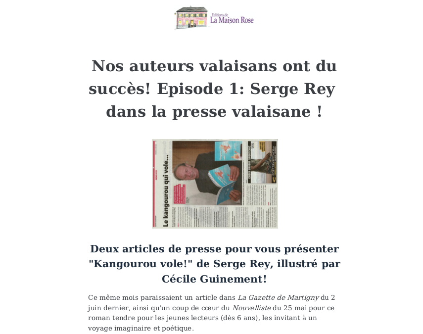 Nos auteurs valaisans ont du succès! Episode 1: Serge Rey dans la presse valaisane !