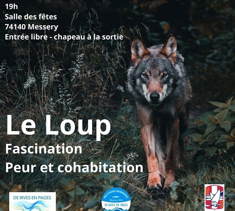 Conférence Le Loup : Fascination, Peur et Cohabitation