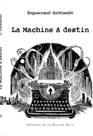 La Machine à destin